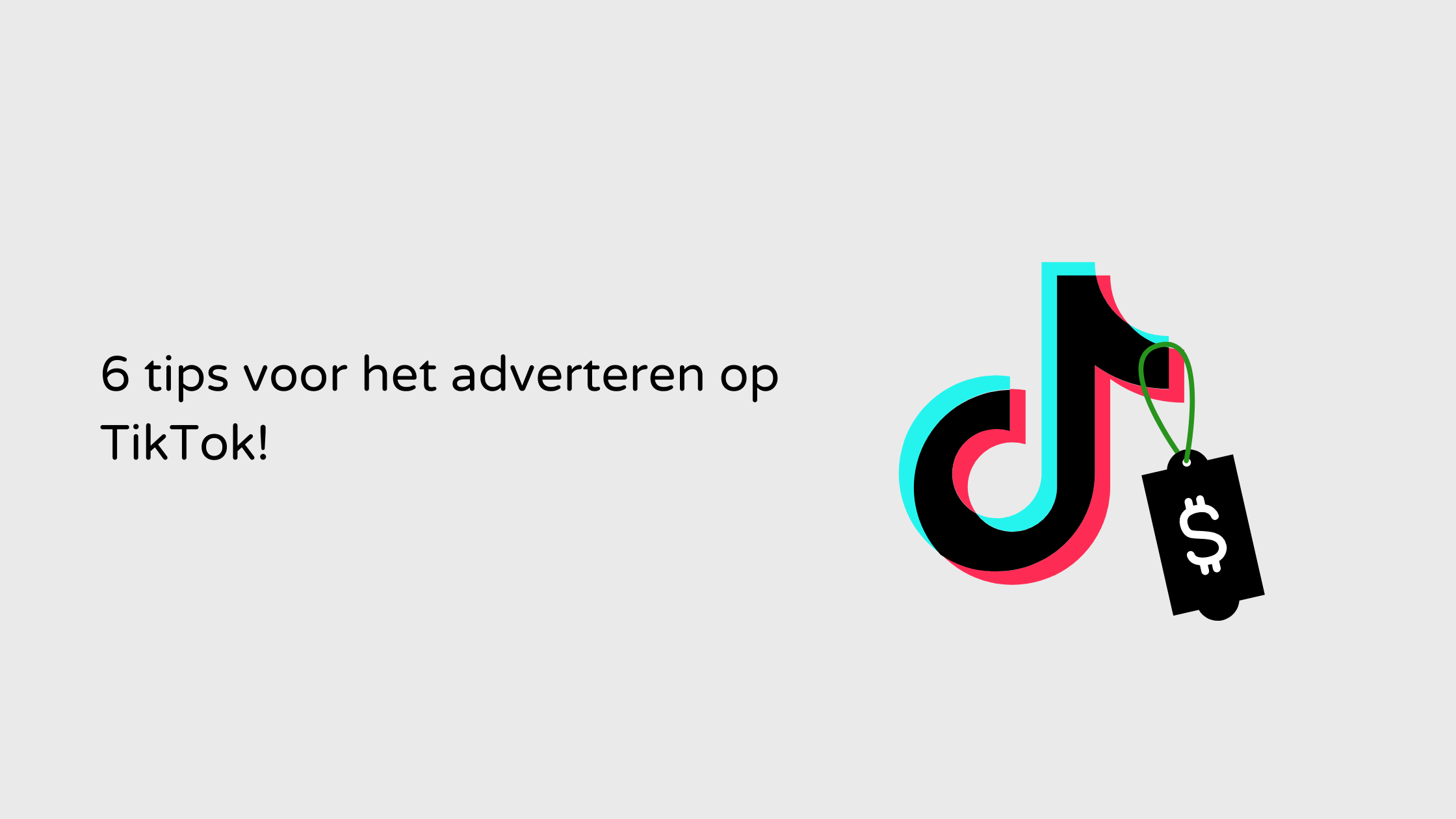 Ads blog 6 tips voor adverteren op tiktok Limburg Venlo Tips voor het adverteren op TikTok