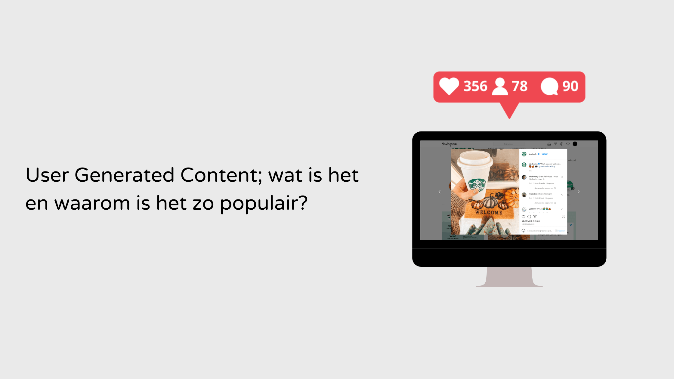 Uitgelichte afbeelding blog user generated content User Generated Content; wat is het en waarom is het zo populair?
